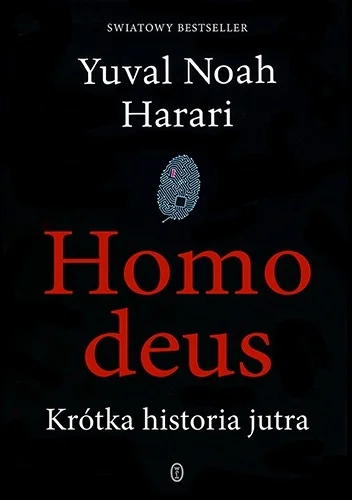RDwojak - 2 116 - 1 = 2 115

Tytuł: Homo deus. Krótka historia jutra
Autor: Yuval ...