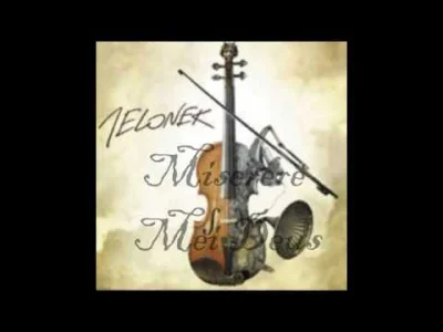 Rhimdir - Jelonek – Miserere Mei Deus

#artrock #instrumental #muzyka #violin
