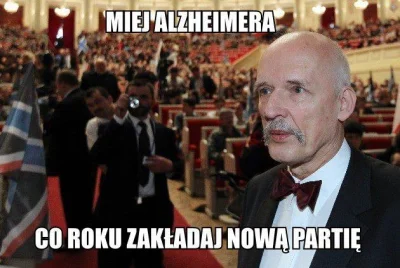 ponton - @K_Wittchen: Może też mają Alzheimera, jak lider naszej partii Wolność? ( ͡°...