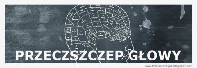 ThinkHealthy - Przeszczep GŁOWY? Niby tak, jako prezent na Gwiazdkę 2017.

Ale czy ...