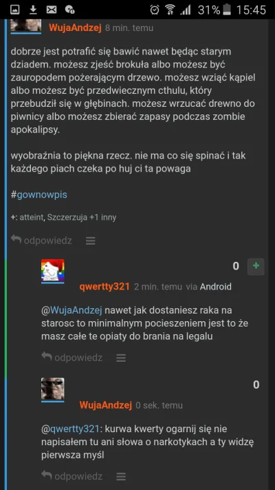 WujaAndzej - @qwertty321: widziałem miałeś pretensje do jakiegoś typa o usuwanie kome...