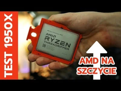 Liptonik - Premiera AMD Ryzen Threadripper

Dobry wszystkim, dziś mam dla Was prawd...