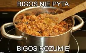 lubie-bigos - #gownowpis #bojowkabigos