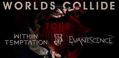 wlodi0412 - Przygotujcie się na trasę koncertową Within Temptation i Evanescence po E...