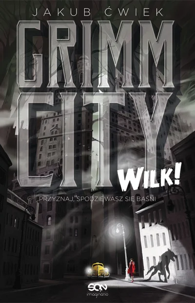 NieTylkoGry - Grimm City. Wilk! to świetnie napisany kryminał noir, pełen dusznej, za...