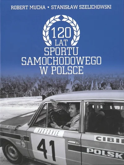 scratcher - #samochody #motorsport #rajdy

120 Lat sportu samochodowego w Polsce


 P...