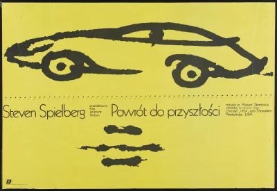 jadi - #plakat do filmu 'Powrót do przyszłości'. Autor: Mieczysław Wasilewski, 1986r....