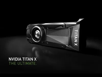 RimenX - NVIDIA TITAN X: The Ultimate Graphics Card - świetna nazwa kodowa ( ͡° ͜ʖ ͡°...