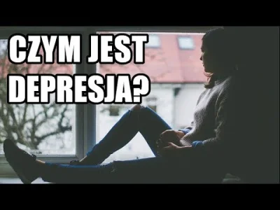 wojna_idei - Czym jest (a czym nie jest) depresja?
W jaki sposób ludzie często mylni...