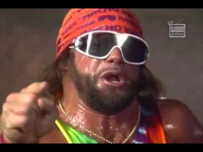 R.....S - Macho Man Randy Savage ( ͡° ͜ʖ ͡°)
Urodziny by miał. (ur. 15 listopada 195...