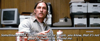 juicebox - #truedetective #seriale #matthewmcconaughey #cytaty #rust #hbo #piwo #gif