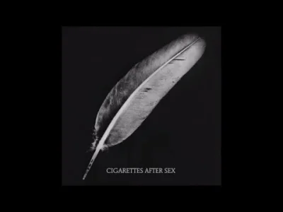 S.....h - Cigarettes After Sex - Keep On Loving You

boże jestem zakochany w ich mu...