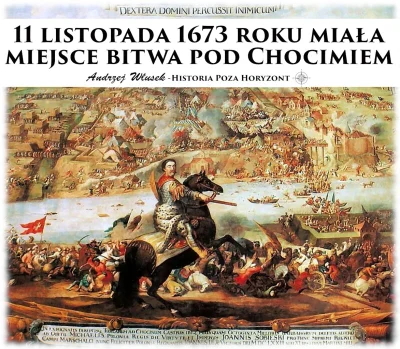 sropo - 11 listopada 1673 roku miała miejsce bitwa pod Chocimiem

Było to starcie, ...