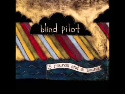cooltang - Blind Pilot - The Story I Heard

#muzyka #dobranuta