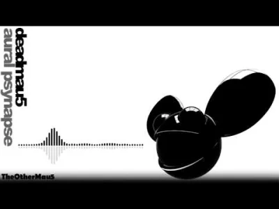 S.....i - #deadmau5 #progressivehouse #muzyka

Jeszcze jedno na wieczór, uwaga, zajeb...