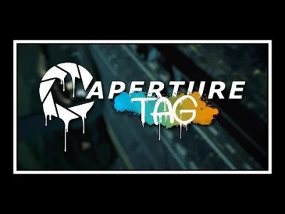 rss - Portal 2 - Aparture Tag. Grał ktoś w to? Dodatek (zupełnie nowa kampania i mapy...