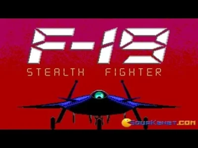 starnak - F19 - Stealth Fighter gameplay (PC Game, 1987) to była moja ulubiona gra.