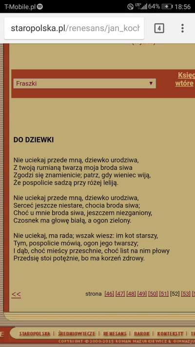 A.....s - Kochanowski, ty zboku. Orszulka pewnie umarła z zażenowania, że stary młode...