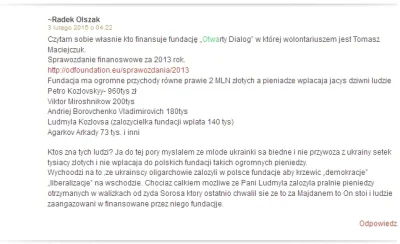 PrawaRekaKorwina - Już ktoś w 2015r. zastanawiał się kto finansuje "Otwarty Dialog"
...