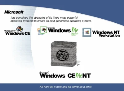 raj - Tak czytając w tym tekście fragment o Windows ME mi się skojarzył stary dowcip: