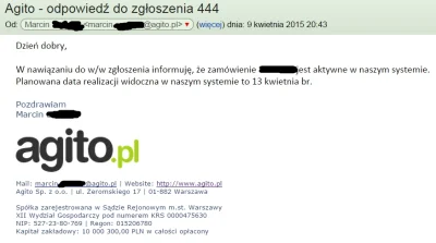 Lasuchpllp - @Acnologia: kiedy dostałeś tą wiadomość od supportu, że wysyłka 14 kwiet...