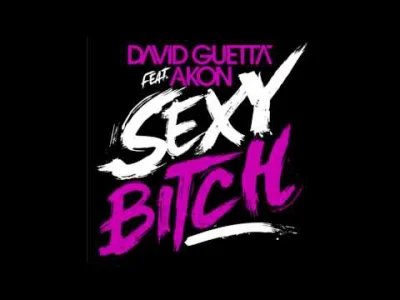 Aerials - Youz a sexy biatch ;D



#muzyka #davidguetta #akon #dicho