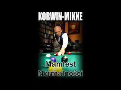 Dzieciok - Manifest Normalności - Janusz Korwin Mikke
#debata #konfederacja #korwin ...