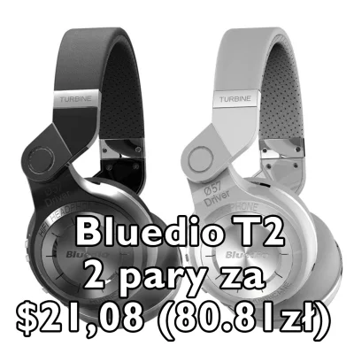 KulaM_pl - "$21,08 (80.81zł) 2 pary Bluedioo T2 z kuponem $29/50. (40,40zł za parę!) ...