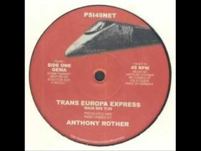 bergero00 - Kraftwerk - Trans Europa Express (Anthony Rother remix) [PSI49-1] #muzyka...