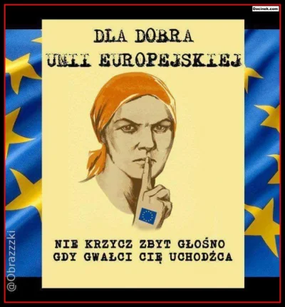 k.....a - @kfleszer: Lewackie hasło dla europejek!