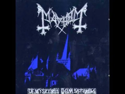 m.....4 - Tak akurat na noc. 
#blackmetal 
#metal
Mayhem - Freeeeeeeezing Moon