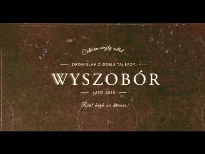 hoRacy - Jestę Pilotę! Dzięki temu możecie obejrzeć polską wieś Wyszobór (zachodniopo...