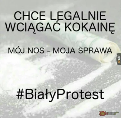 NoGo24 - #bialyprotest #kokaina #wolnoscnosa #heheszki