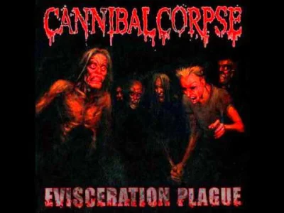 K.....1 - #muzyka #cannibalcorpse Dowody w piecu..