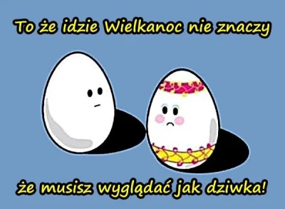 xdpedia - @xdpedia: Czy zawsze w Wielkanoc musisz wyglądać jak dziwka? http://www.xdp...