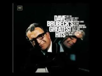 MusicURlooking4 - #muzyka na niedzielę ( ͡° ͜ʖ ͡°)

Dave Brubeck - Take Five

#ja...