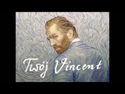 jacqbus - Ja tak tylko przy okazji tematu polecam film "Twój Vincent" - genialna "ani...