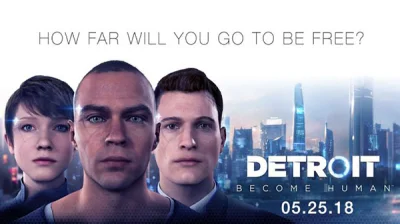 RzecznikWykopu - Jest już dostępne demko gierki Detroit: Become Human

Szału nie ro...