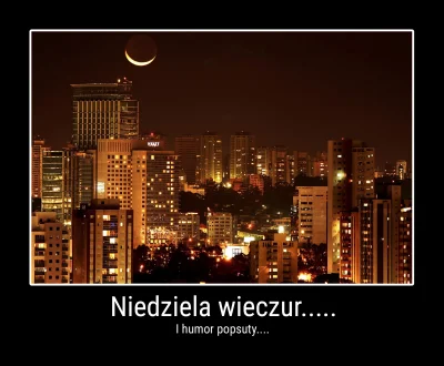 Lookazz - Tym razem tak bardzo #niedzielawieczur, że aż obrazek duży :___: 

##!$%@...