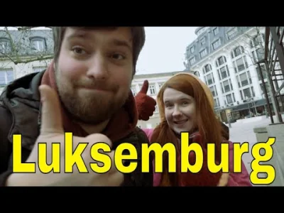 innv - #luksemburg #benelux #podroze #innvpodrozuje

Vlog prosto z Luksemburgu jede...