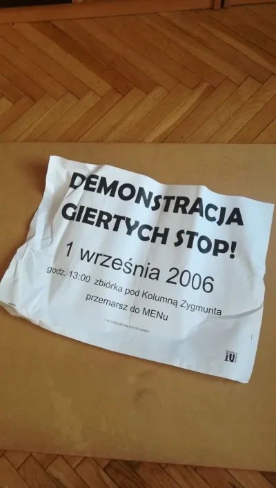 n.....n - Robiąc porządki znalazłem plakat zapowiadający demonstrację Injcjatywy Uczn...