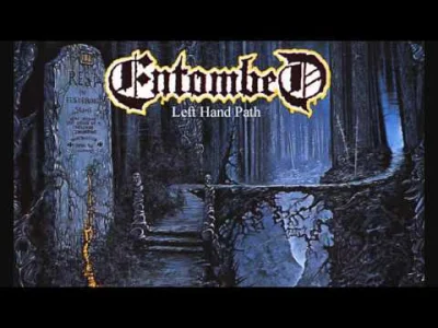 gorzka - Entombed - Drowned

#metal #deathmetal #szesciumuzyczniewspanialych