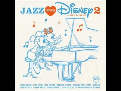 xomarysia - Dzień 74: Piosenka, z gatunku o którym wiesz mało.
Jazz loves Disney 2 -...