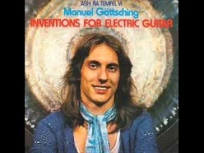 D.....o - Manuel Göttsching - Inventions for Electric Guitar (1975)

#muzyka #kraut...