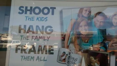 jednorazowka - Zastrzel dzieci, powieś rodzinę i weź w ramkę

#ramka