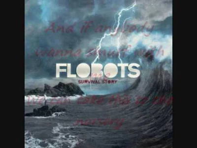 B.....n - #muzyka

#flobots