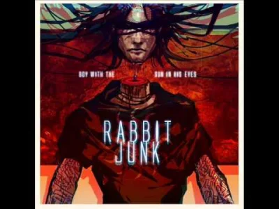 qubeq - Rabbit Junk - The Boy with the Sun in his Eyes



#muzyka #mirkoelektronika #...