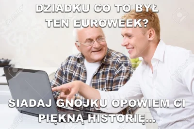 L3stko - Będzie co wnukom opowiadać...

#wykop #euroweek #heheszki