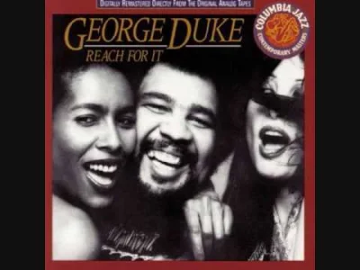 kossakov - George Duke na dobry dzień ;)
#funk #muzyka #whosampled