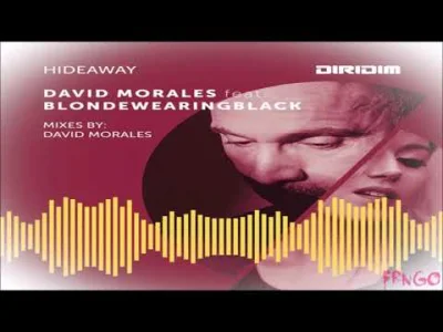 glownights - David Morales, blondewearingblack - Hideaway (Classic Mix)

David is b...